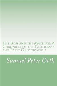 Boss and the Machine