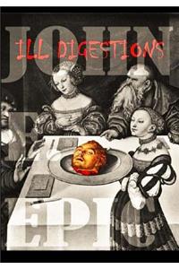 Ill Digestions