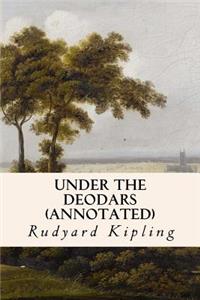 Under the Deodars (annotated)