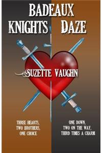 Badeaux Brothers (Badeaux Knights/Daze)