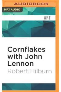 Cornflakes with John Lennon