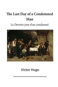 The Last Day of a Condemned Man