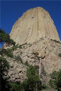 Devils Tower, Wyoming Journal