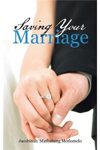 Saving Your Marriage