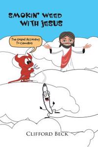 Smokin' Weed with Jesus