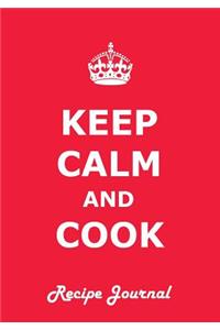 Keep Calm and Cook Recipe Journal