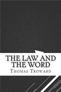 The Law and the Word