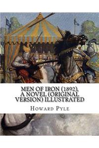 Men of Iron (1892), By Howard Pyle A NOVEL (Original Version) illustrated