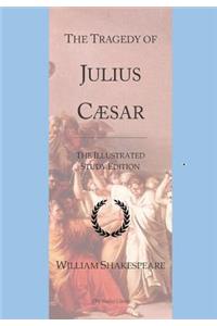 Tragedy of Julius Caesar: GCSE English Illustrated Student Edition with Wide Annotation Friendly Margins