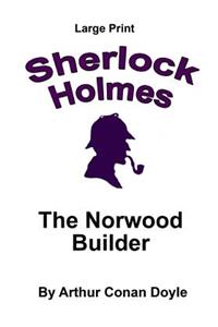 The Norwood Builder