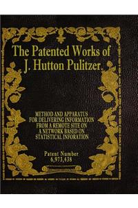 Patented Works of J. Hutton Pulitzer - Patent Number 6,973,438