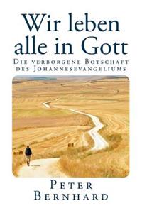 Wir leben alle in Gott