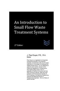 Introduction to Small Flow Waste Treatment Systems