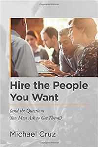Hire the People You Want