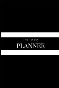 The to Do Planner - To Do Notebook: (6x9) Daily Planner, 90 Day to Do List, Durable Matte Cover