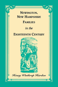 Newington, New Hampshire Families in the Eighteenth Century