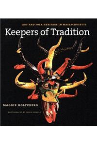 Keepers of Tradition