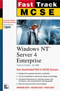 MCSE Fast Track: Windows NT Server 4 Enterprise (Fast track MCSE)