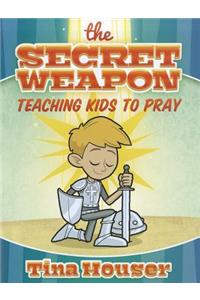 The Secret Weapon