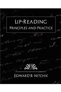 Lip-Reading Principles and Practice (New Edition)