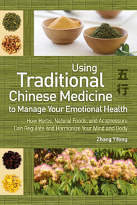 Using Traditional Chinese Medicine