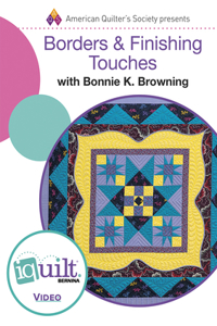 Borders & Finishing Touches - Complete Iquilt Class on DVD