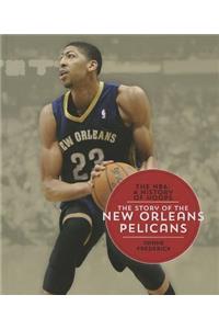 Story of the New Orleans Pelicans