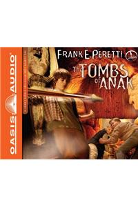 The Tombs of Anak (Library Edition)