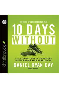 10 Days Without