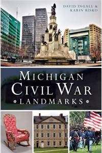 Michigan Civil War Landmarks