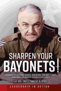 Sharpen Your Bayonets