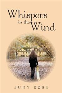Whispers in the Wind