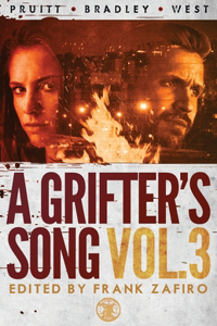 Grifter's Song Vol. 3