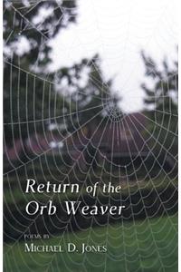 Return of the Orb Weaver