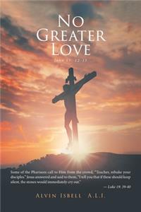 No Greater Love