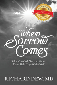 When Sorrow Comes