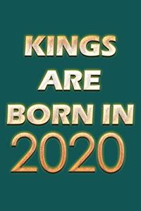 Kings Are Born In 2020 Notebook