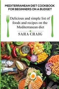 Mediterranean Diet Cookbook for Beginners on a Budget