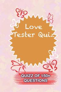 Love Tester Quiz Quiz Of 150+ Questions