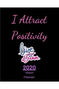 I Attract Positivity