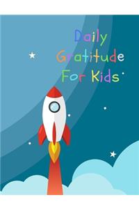 Daily Gratitude For Kids