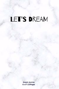 Let's Dream