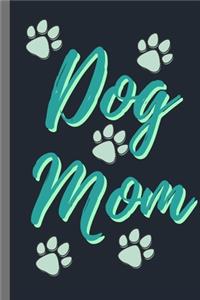 Best Dog Mom - Notebook