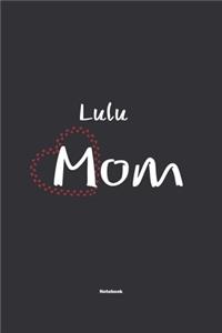 Lulu Mom Notebook