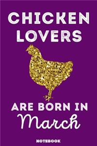 Chicken Lovers Are Born In March