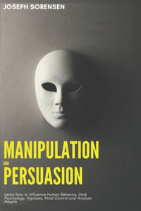 Manipulation and Persuasion