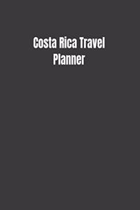 Costa Rica Travel Planner: My Story Begins In Costa Rica: Keep Track Of Your Destinations, Weather, Budget, Schedule, Flights, And Much More