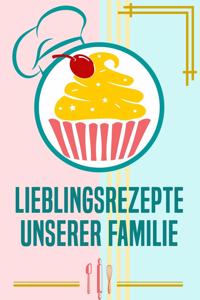 Lieblingsrezepte unserer Familie