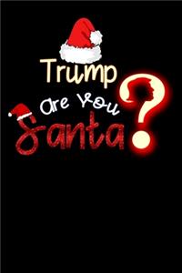 trump are you santa