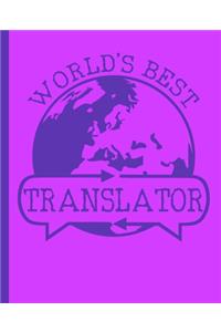 World's Best Translator - A Composition Notebook for Language Mediators